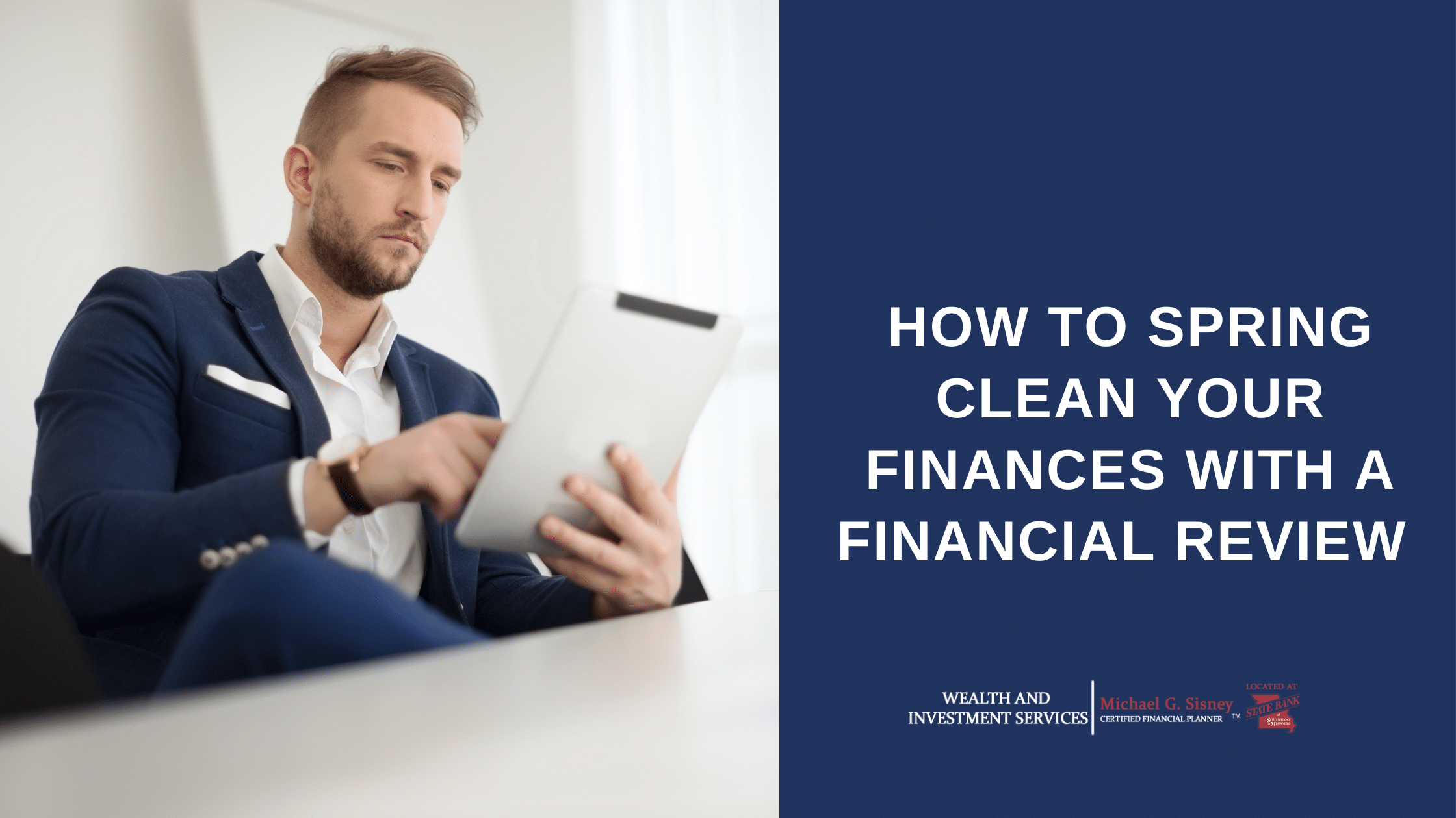 How to Spring Clean Your Finances with a Financial Review